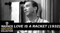 Love Is a Racket (Preview Clip)