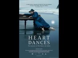 THE HEART DANCES - THE JOURNEY OF THE PIANO: THE BALLET -  Official Trailer