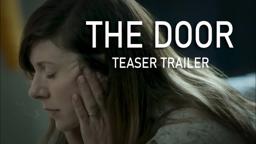 The Door - Short Film Teaser Trailer