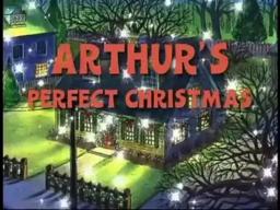 ARTHUR: Arthur's Perfect Christmas