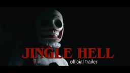 JINGLE HELL (2023) | Official Trailer | Horror