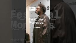 Sundance Film Festival Moments