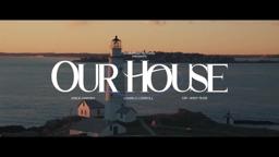 "Our House" - HypeTease