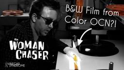 “Winding Through: THE WOMAN CHASER” from the Vinegar Syndrome Film Archive