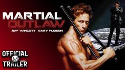 MARTIAL OUTLAW (1993) | Official Trailer