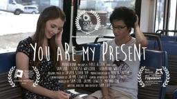 You Are My Present - Official Trailer