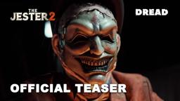 The Jester 2 (2025) Official Teaser