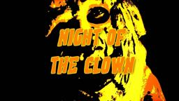 "Night of The Clown" (2015) Teaser Trailer HD