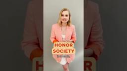 Describe Honor Society in 3 words
