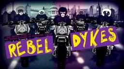 Rebel Dykes new trailer - In cinemas and on digital 26 November | BFI