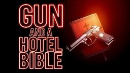 Gun and a Hotel Bible TEASER | 2021