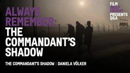 Always Remember October: The Commandant’s Shadow Q&A