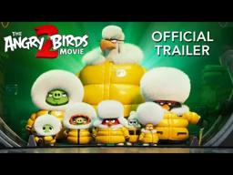 THE ANGRY BIRDS MOVIE 2 - Official Trailer
