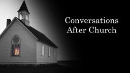 Conversations After Church Trailer (Faith & Spirituality Documentary 2015)