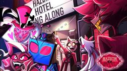 HAZBIN HOTEL SING ALONG