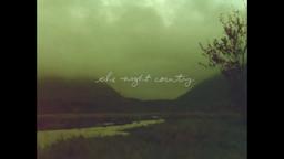 The Night Country (16mm, trailer)