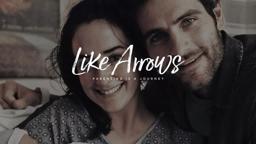 Like Arrows Teaser