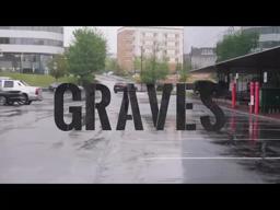 GRAVES THEATRICAL TRAILER