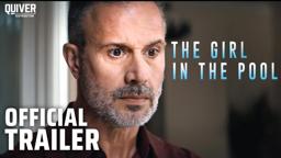 The Girl in the Pool | Official Trailer