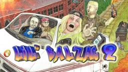 Lil' Balzac 2 (2022) - Full Movie