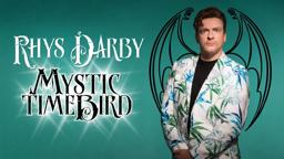 Rhys Darby: Mystic Time Bird (Official Trailer)