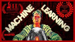 Machine Learning | Retro Low Budget Sci Fi Horror Comedy Short Film