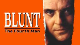Blunt: The Fourth Man - Official Trailer | 90s Movie | Anthony Hopkins Spy Scandal Film