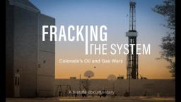 Fracking the System - Crowdfunding Trailer
