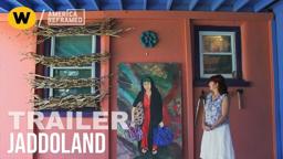 Jaddoland | Trailer | America ReFramed