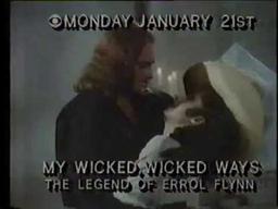 My Wicked, Wicked Ways The Legend Of Errol Flynn 1985 CBS Promo