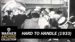 Hard to Handle (Original Theatrical Trailer)