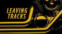 LEAVING TRACKS TRAILER