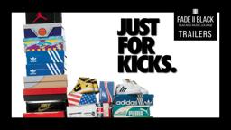 Just for Kicks (2005) Trailer