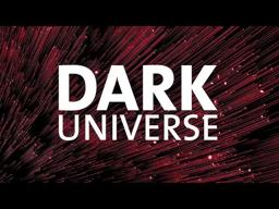 Dark Universe - Planetarium Show