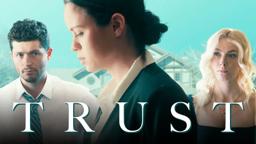 Trust - Official Trailer