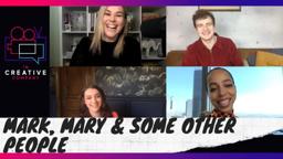 Mark, Mary & Some Other People with Hannah Marks, Ben Rosenfield &  Hayley Law