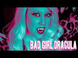 Bad Girl Dracula (2020 Trailer)