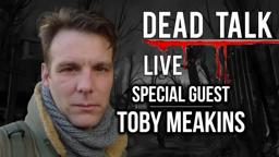 Toby Meakins & Simon Allen "Choose or Die" are our Special Guests