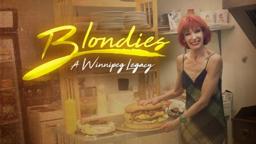 Blondies A Winnipeg Legacy Trailer - 2017 Short Film