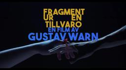 EXISTENCE, FRAGMENTED - Trailer - A film by Gustav Wärn