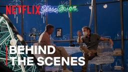 Go Behind the Scenes