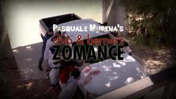 "Chip & Bernie's Zomance" OFFICIAL Feature Film Trailer