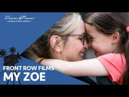 My Zoe - Julie Delpy, Sophia Ally, Richard Armitage | On Digital and OnDemand May 26