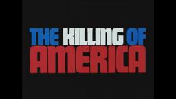 THE KILLING OF AMERICA | Trailer