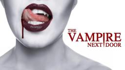 THE VAMPIRE NEXT DOOR | OFFICIAL TRAILER