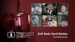 Soft Beds Hard Battles - Coming Soon