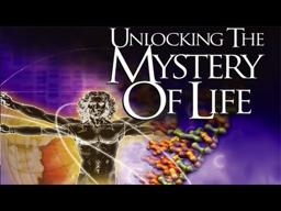 Unlocking the Mystery of Life (Chapter 1 0f 12)
