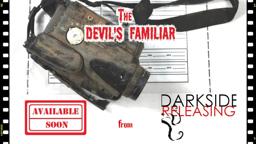 The Devil's Familiar [OFFICIAL TRAILER] 2019