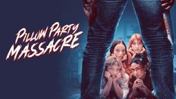 Pillow Party Massacre | Official Trailer | Horror Brains