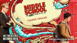 MIDDLE SCHOOL: The Worst Years of My Life - Teaser Movie Trailer HD